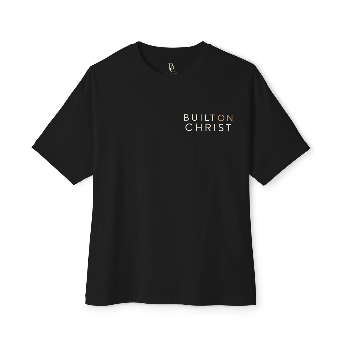 Built On Christ T-Shirt