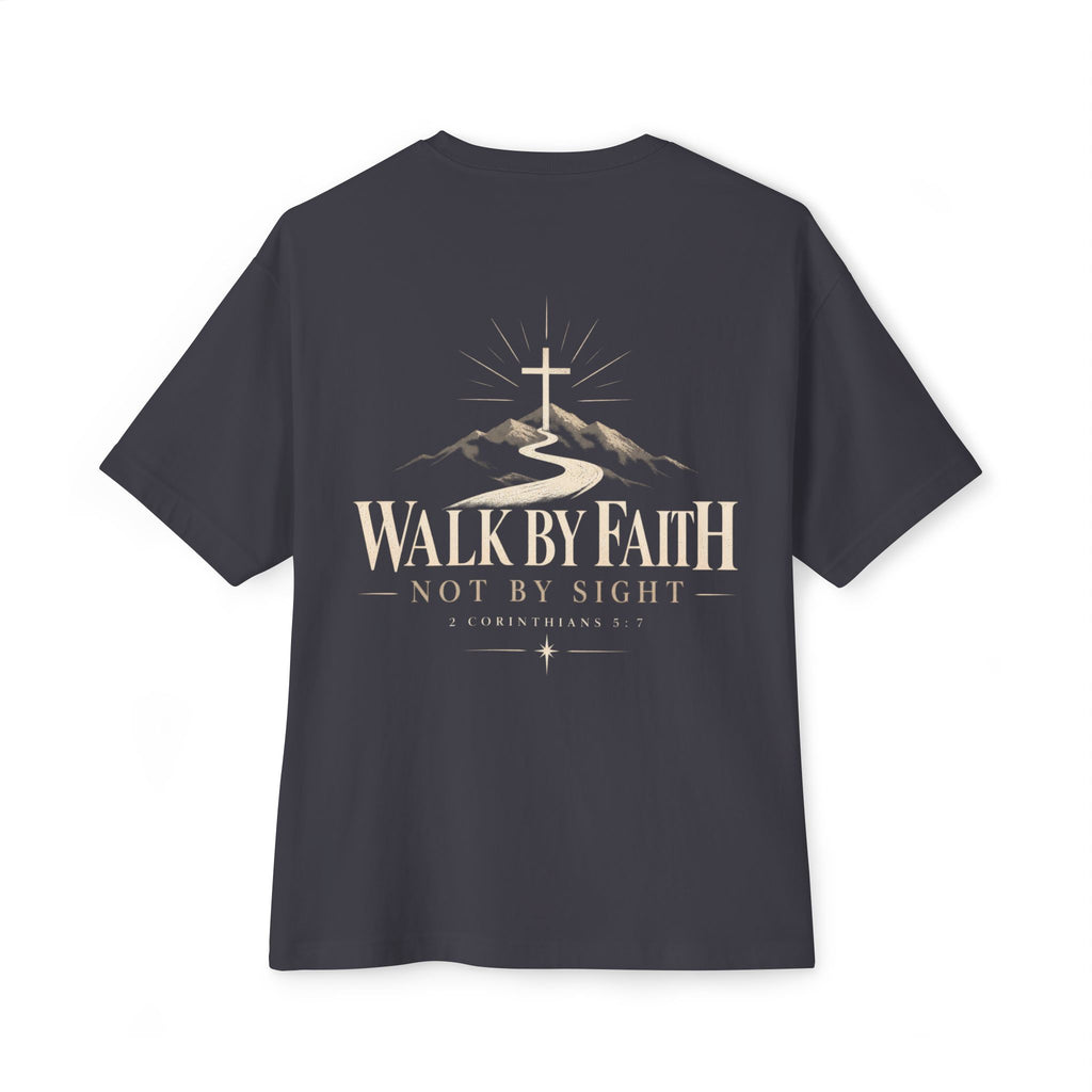 Walk By Faith T-Shirt