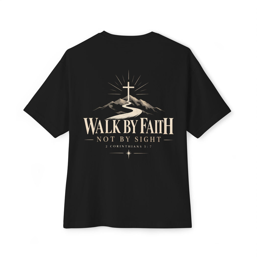 Walk By Faith T-Shirt